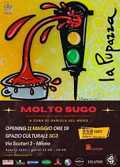 Molto sugo. la pupazza